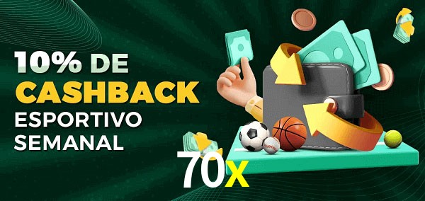 10% de bônus de cashback na 70x