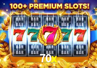 Descubra o Mundo do Cassino Online com 70x